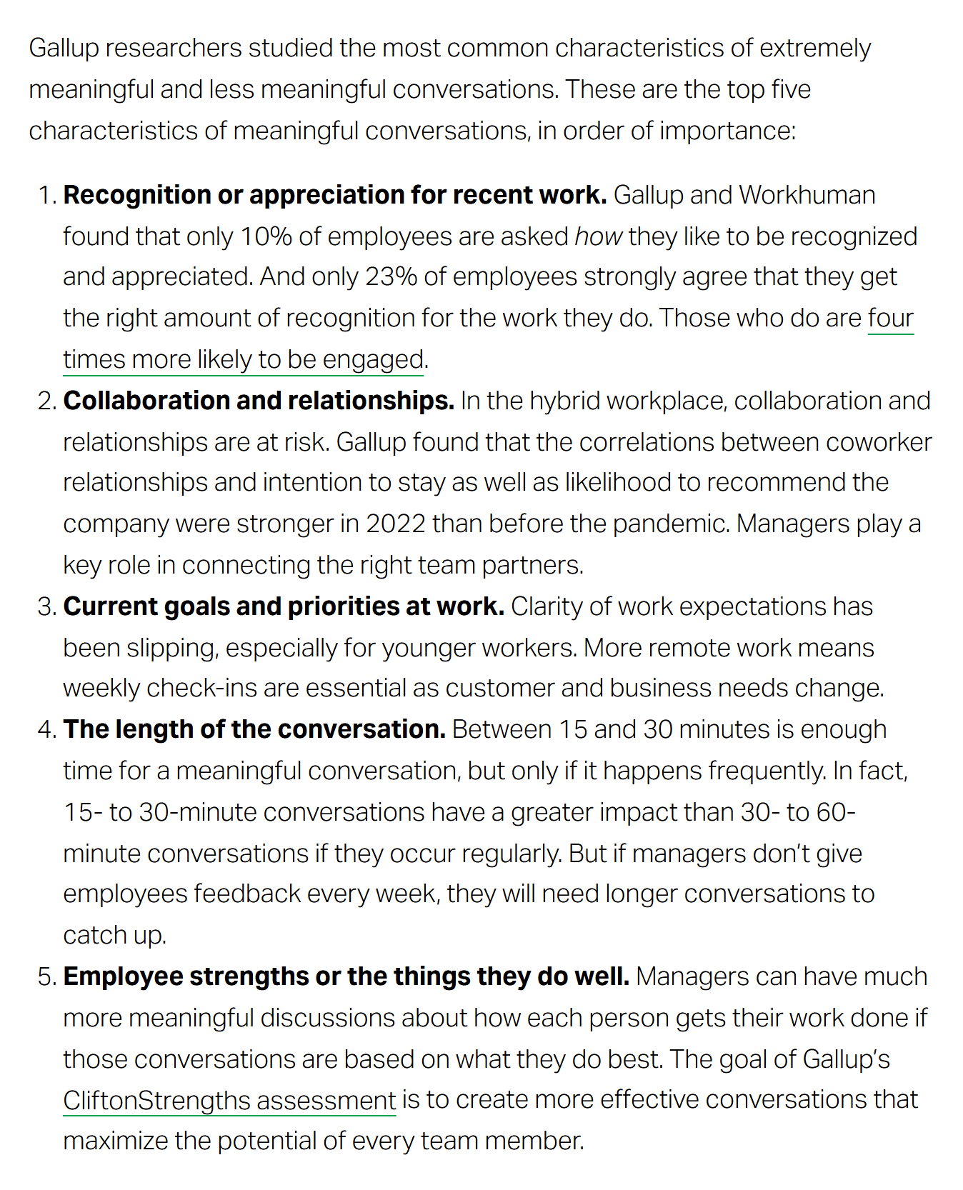갤럽 «The Great Manager's Most Important Habit» — 의미 있는 대화의 다섯 조건을 중요한 순서로 적었다. 1번이 최근 일에 대한 인정, 4번이 15~30분의 잦은 대화다