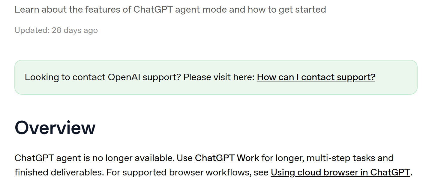 OpenAI 도움말 «ChatGPT agent» 문서 — ChatGPT 에이전트는 더 이상 제공되지 않으니 길고 여러 단계인 일은 ChatGPT Work를, 브라우저 작업은 클라우드 브라우저를 쓰라고 적혀 있다
