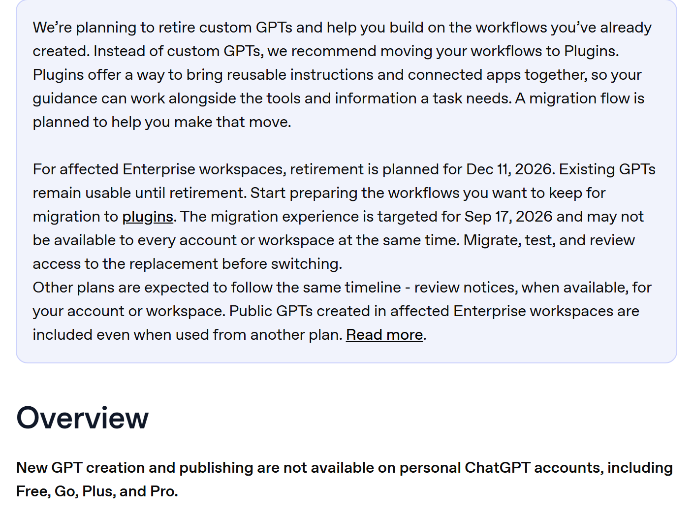 OpenAI 도움말 «Creating and editing GPTs» — 맞춤 GPT를 종료하고 Plugins로 옮기도록 권하며, 개인 ChatGPT 계정(Free·Go·Plus·Pro)은 새 GPT를 만들거나 게시할 수 없다고 안내한다